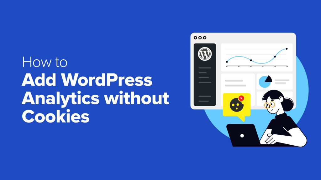 How to Add WordPress Analytics Without Cookies (2 Easy Methods)